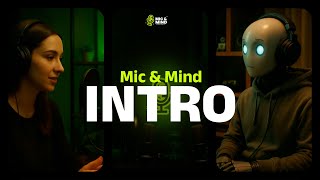 Mic and Mind | Podcast Ka Naya Safar Shuru | AI aur Ideas Ki Duniya