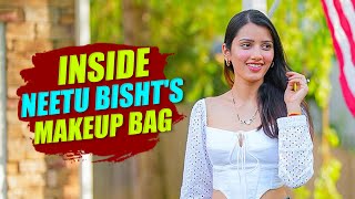 Inside Neetu Bisht's Makeup Bag 👜 | In The Bag | Beauty Products 💄