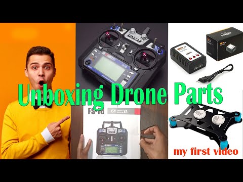 My First Unboxing Video | Unboxing Drone parts  #dronevideo