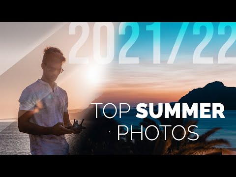Best Summer Photos from 2021/22 | Canon EOS 90D, DJI Mavic 2 Zoom
