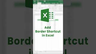How to Add Border in excel? (In 2 steps)| Border Shortcuts #shorts #excel