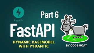 FastAPI Tutorial Part 6: Dynamic Pydantic Model using create_model