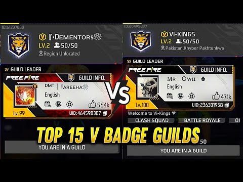 Top 15 Guild That Got V Badge Including DMT FAREEHA and VK OWII - Region Top 15 Guild Revealed 360p