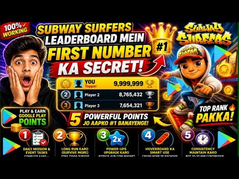 GOOGLE PLAY POINTS SUBWAY SURFERS NEW LEAGUE EVENT 2026 | LEADERBOARD ME FIRST NUMBER KAISE AAYE ?