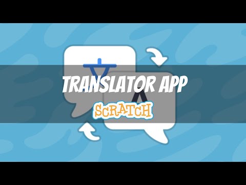 How to Make Google Translator App in Scratch 3.0 in Under 3 minutes. Absolute for Beginners.