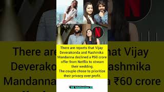 There are reports that Vijay Deverakonda and Rashmika Mandanna declined a ₹60 crore offer #trending
