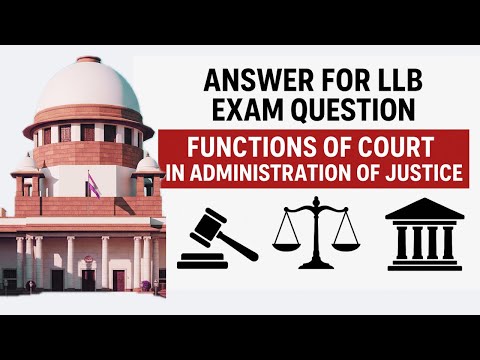 LLB Exam Killer: Master the 10 Functions of Courts