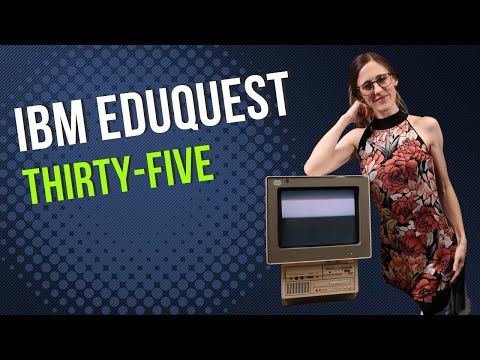 Introducing the IBM EduQuest Thirty-Five | @LGR's Computer Reset Miss Is My Gain