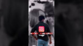 Memory Flash Effect In Inshot Tutorial #edit #shorts #tutorial