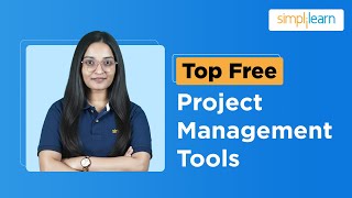 Top Project Management Tools For Free| Best Free Project Management Software | Simplilearn