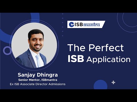 ISB Application Insights from Former Director