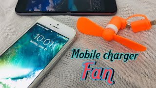 Mobile Charger  Fan-For iPhone and Android- How it’s working - only 1.5 $