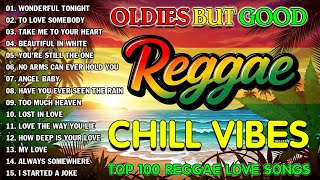 RELAXING REGGAE LOVE SONGS 2026 🎶 NONSTOP CHILL REGGAE VIBES
