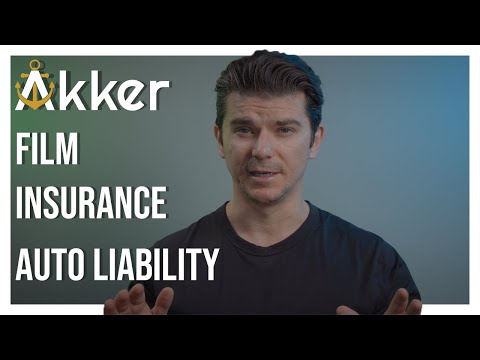 Akker Film Insurance- Auto Liability