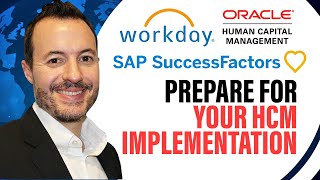 How to Plan for Your HCM Implementation | SAP SuccessFactors | Workday | Oracle HCM