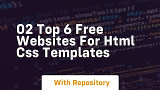 02 top 6 free websites for html css templates