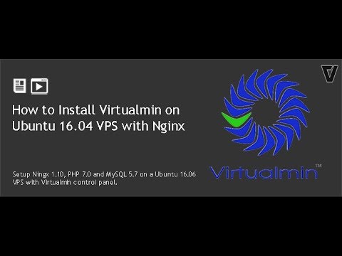 How to Install Virtualmin & Nginx on Ubuntu 16.04 VPS (Newbie friendly)