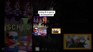 “Developers are using AI now” #gamedevelopment