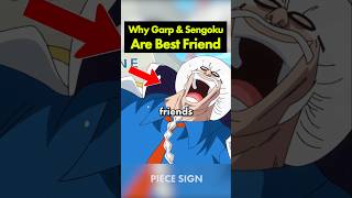 This is why Garp and Sengoku are best friends