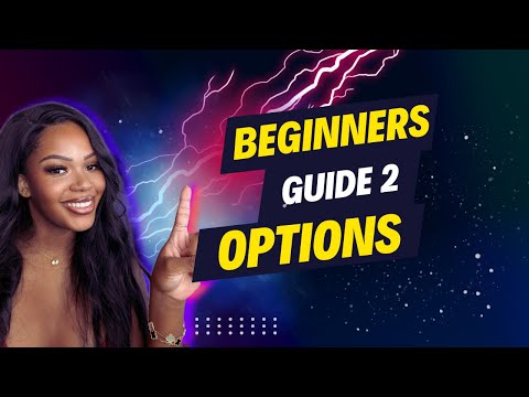 Beginners guide to options trading | Sierra Aaliyah