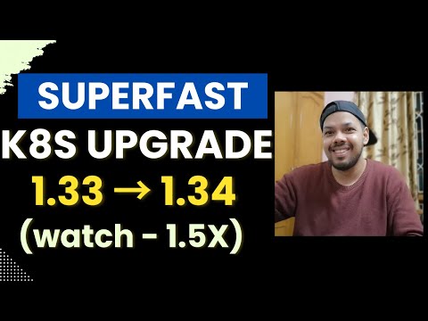 Kubernetes Upgrade Tutorial 1.33 to 1.34