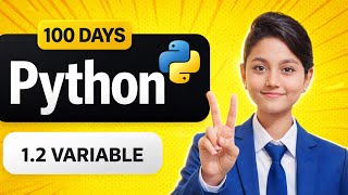Python Day 1 Part 2 | Variables in Python | Python Tutorial for Beginners To Professional  (Hindi)