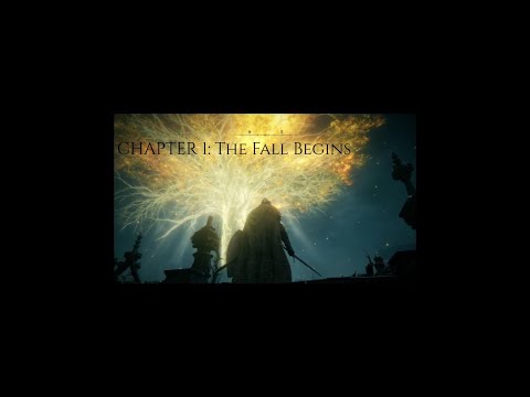 ELDEN RING- CHAPTER 1: The Fall Begins
