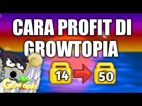 Tips Profit Growtopia (EZ WLS) Cara cepat kaya di Growtopia | GrowtopiaIndonesia