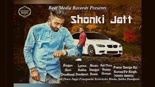 Shonki Jatt || Guri Daudland || Full Audio || Latest Punjabi Songs 2021 ||