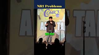 NRIs have their own problems  #amittandon #comedy #standupcomedy #nri #nonresidentindians