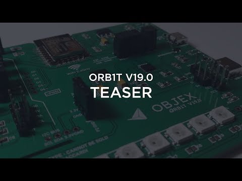 [Teaser] IoT DevKit (All-in-one) - ORB1T V19.0 ALPHA