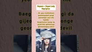 Soyeon Gidle rap in Super Lady  #kpop #gidle #soyeon #rap #rapper #kpoprap
