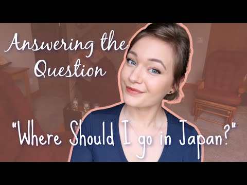 My Favorite Japanese Cities!  ||  Where Should YOU Visit/Live/Study?