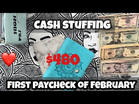 Cash envelope stuffing first paycheck in February $480