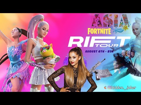 Fortnite Presents: Rift Tour Featuring Ariana Grande Asia Event || Enjoy The Experience in 4K.