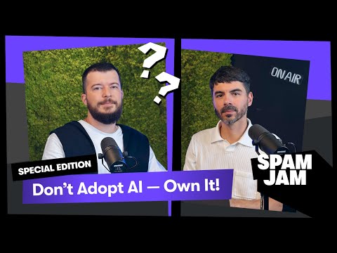 Don’t Just Adopt AI—Own It | SPAM JAM Executive Series