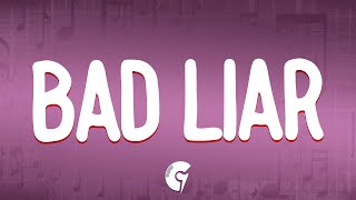 Imagine Dragons - Bad Liar (Lyrics)