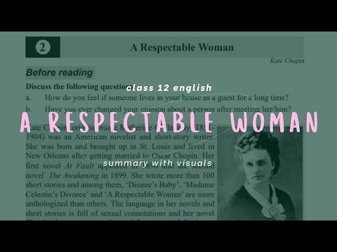 A Respectable Woman by Kate Chopin SUMMARY | Class 12 English | with VISUALS
