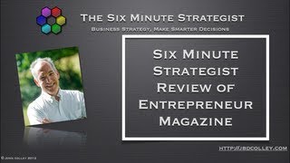 Six Minute Strategist Review of Entrepreneur Magazine