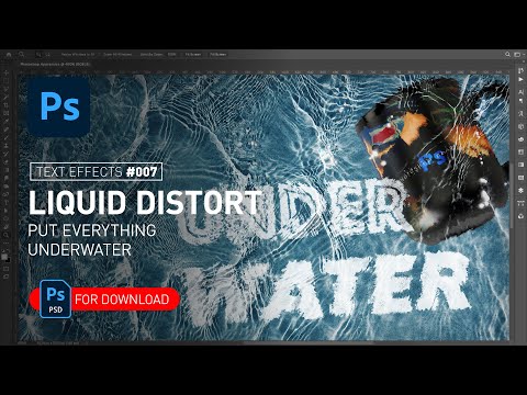 Liquid Distort Text Effect in Photoshop & Put Mockup Underwater + Free PSD File  [100 Text Effects]