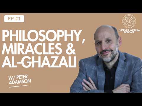Is Philosophy Useless? Was al-Ghazali Dishonest? - Peter Adamson