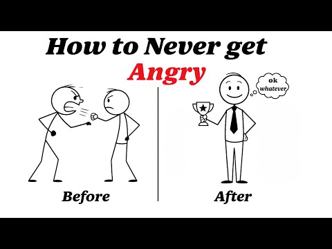 How To Never Get Angry Or Bothered By Anyone