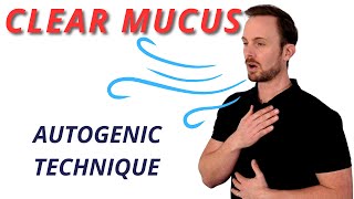 Autogenic Drainage Technique | Step-by-Step Guide to Clear Mucus from Lungs