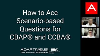 How to Ace Scenario-based Questions for CBAP® and CCBA® | Adaptive US