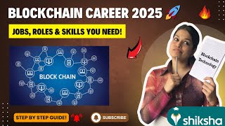 Career in Blockchain Technology | Top Job Profiles in 2025 & Salary Explained