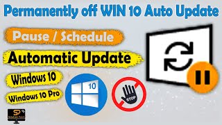 How to stop auto update windows 10 permanently || Auto update off in windows 10