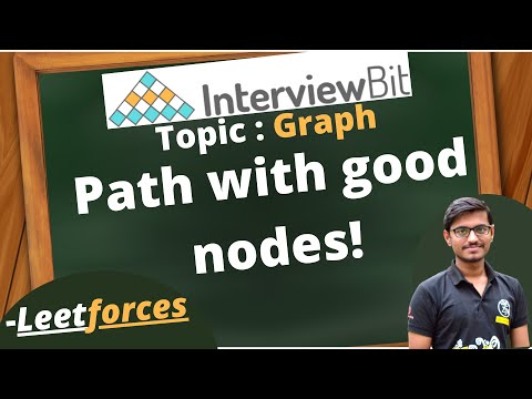 Path with good nodes! | InterviewBit | Hindi