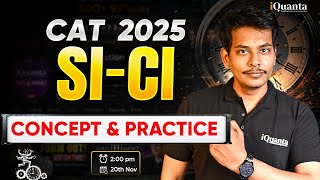 Master SICI in One Shot! 🔥 Complete Quant Marathon for CAT 2025