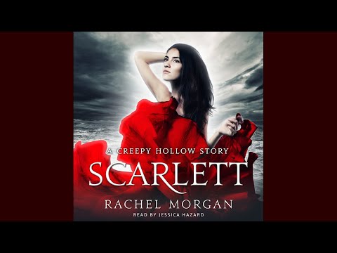 Scarlett: A Creepy Hollow Story [YA Fantasy Audiobook]