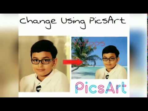 How to edit pictures easily using PicsArt | How to change photo background easily using PicsArt